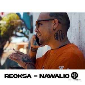 Nawalio (feat. Reckza EMW)