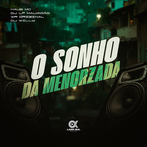 O Sonho da Menorzada