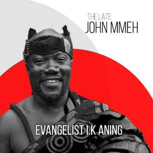 The Late John Mmeh