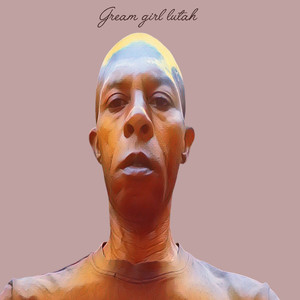 Gream Girl Lutah