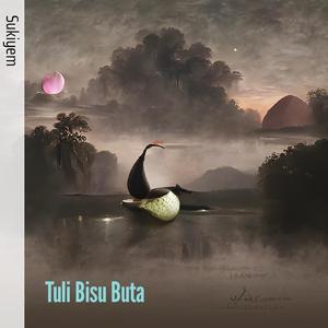 Tuli Bisu Buta