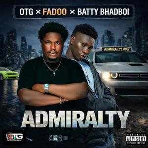 ADMIRALTY (feat. Fadoo & Batty Bhadboi)