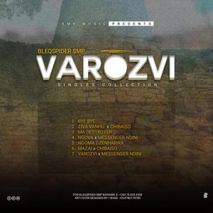 Varozvi (feat. Messenger Ndini)