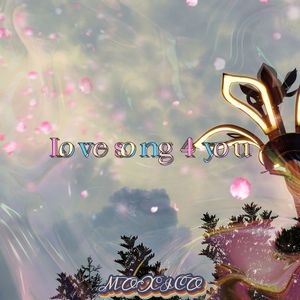 LOVE SONG 4 U