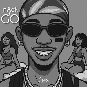 Nack & Go (Slow Reverb Version)