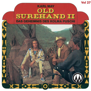 Old Surehand II - Das Geheimnis des Kolma Puschi