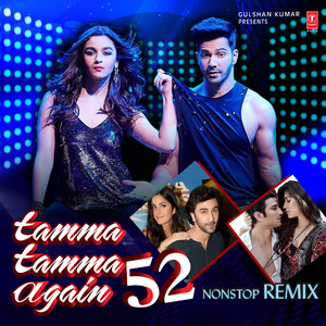 Tamma Tamma Again 52 Non Stop Remix