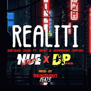 Realiti (feat. Bobo & Superhigh)