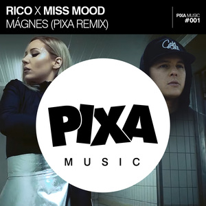 Mágnes (Pixa Remix)