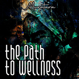 The Path to Wellness