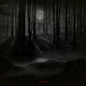 before (feat. babyfaceandy_) (Instrumental Version)