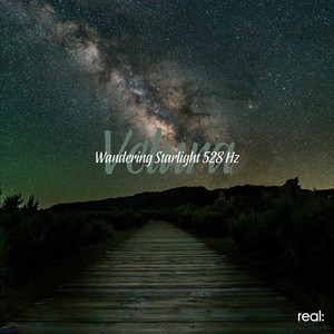 Wandering Starlight 528 Hz