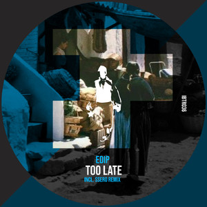 Too Late (Radio Edit)