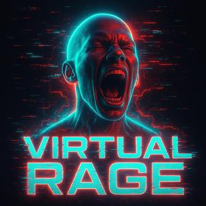 Virtual Rage（バーチャル・レイジ）