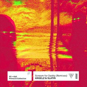 Scream For Daddy (Basstrick Remix)