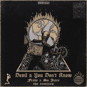 Devil (So Juice Remix)