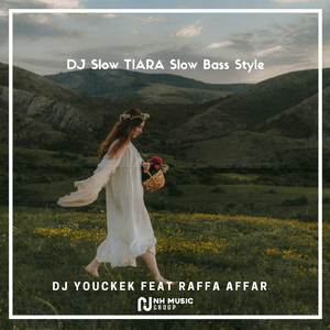 DJ Slow TIARA Slow Bass Style