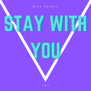 Stay With You