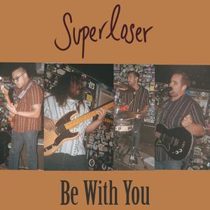 Be With You