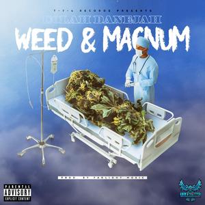 Weed & Magnum