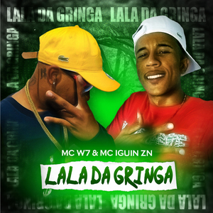 Lala da Gringa