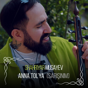 Anna Tol'ya (Sarışınım) (Acoustic Version)