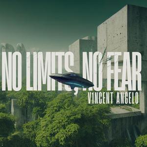 NO LIMITS, NO FEAR