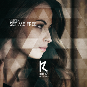 Set Me Free (Original Mix)