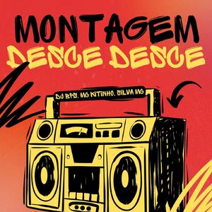 Montagem Desce Desce