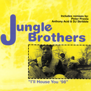 I'll House You '98 (Anthony Acid & DJ Skribble Vocal Club Mix)