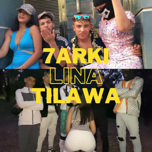 7arki lina tiwala