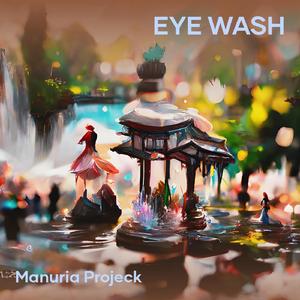 Eye Wash (Acoustic)