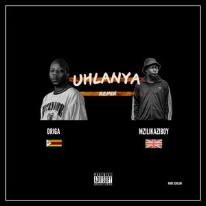 Uhlanya (Remix)