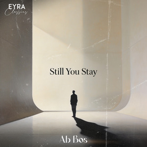 Still You Stay