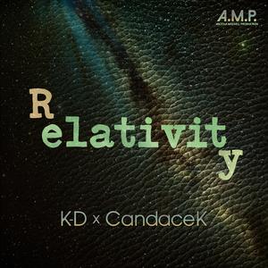 Relativity (feat. CandaceK & Zill) (Album Version)