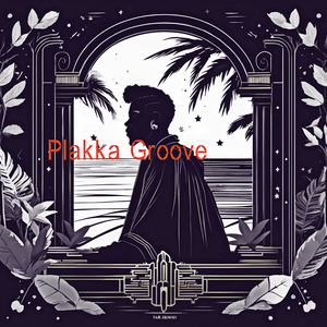 Plakka Groove
