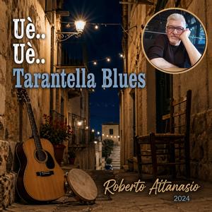 Uè.. Uè.. Tarantella Blues