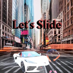 Let's Slide