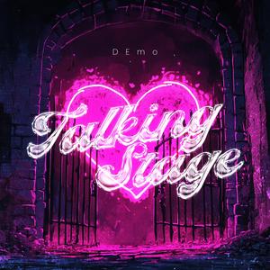 Talking Stage