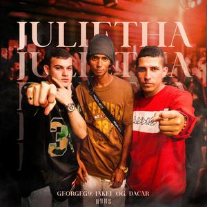 JULIETHA (feat. Jakel OG & GeorgeG9)
