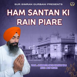 Ham Santan Ki Rain Piare