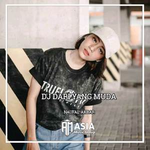 DJ DARI YANG MUDA VIRALL