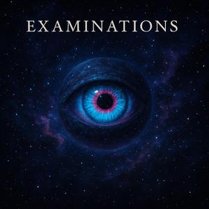 Examinations