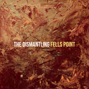 The Dismantling