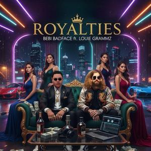 ROYALTIES (feat. LOUIE GRAMMZ)