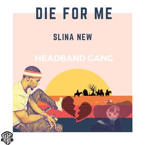 DIE for ME