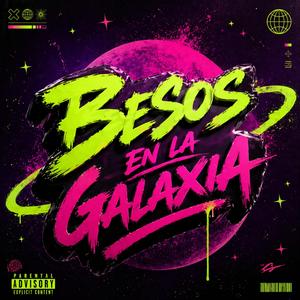 Besos En La Galaxia