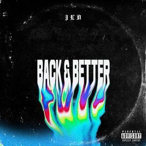 Back & Better
