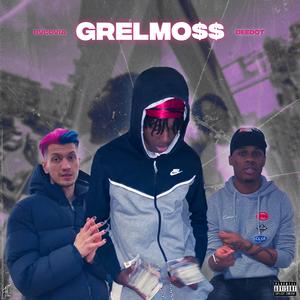 Grelmo$$ (feat. Bvcovia & Deedot)