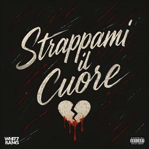 Strappami il Cuore